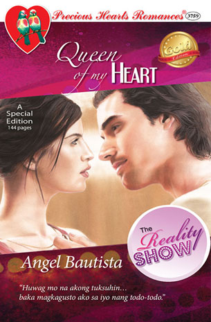 The Reality Show - Queen Of My Heart